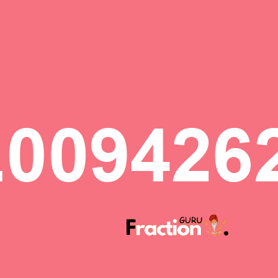 What is 0.00942623 as a fraction