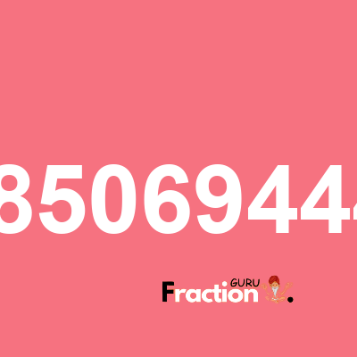 What is 0.08506944444 as a fraction