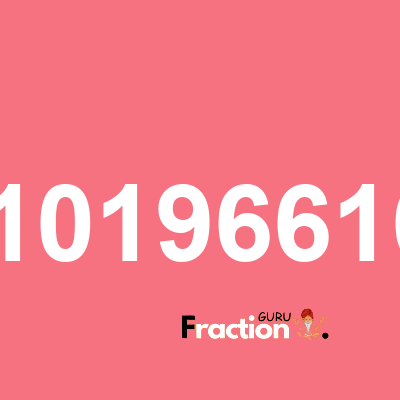 What is 0.11019661636 as a fraction