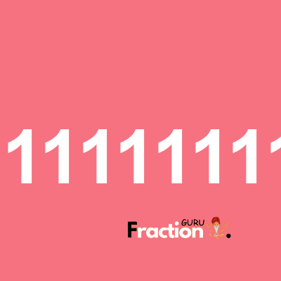 What is 0.111111111111111 as a fraction