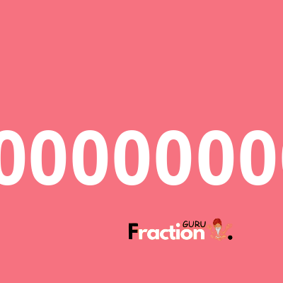 What is 0.70000000001 as a fraction