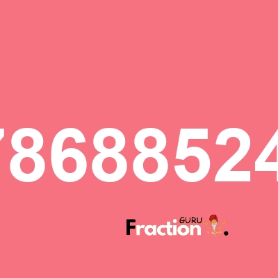 What is 0.7868852459 as a fraction