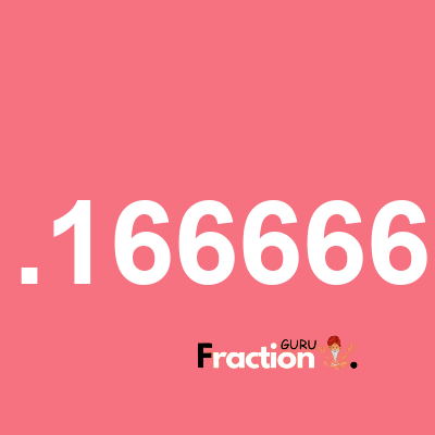 What is 1.1666667 as a fraction