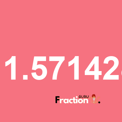 What is 11.571428 as a fraction