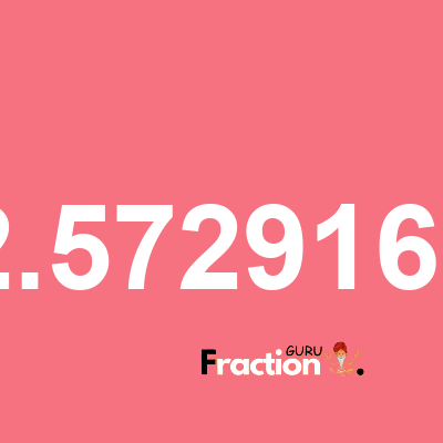 What is 12.57291667 as a fraction