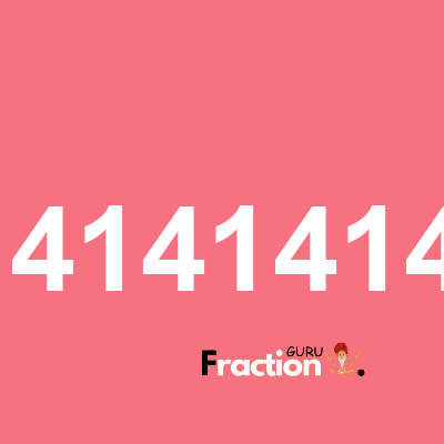 What is 2.1414141414141414141414 as a fraction