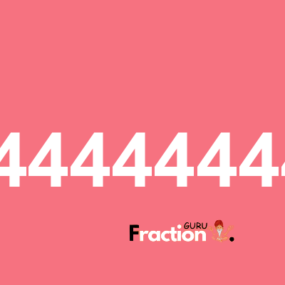 What is 22.4444444444 as a fraction