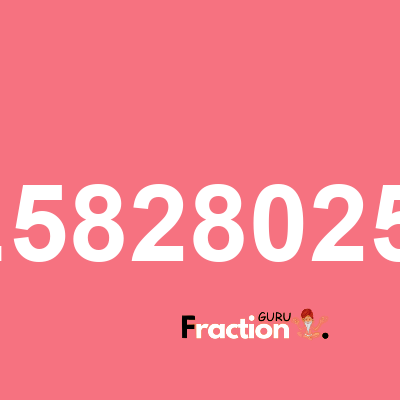 What is 3.58280255 as a fraction