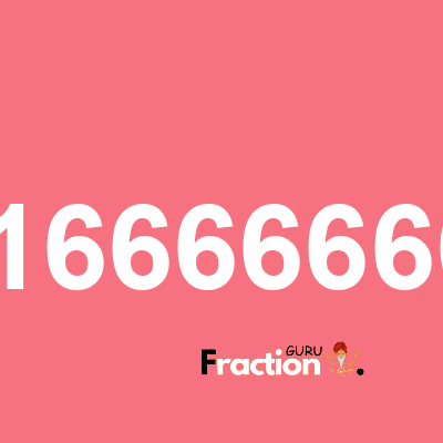 What is 4.166666667 as a fraction