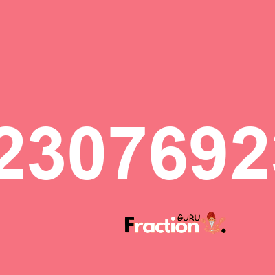 What is 4.230769231 as a fraction