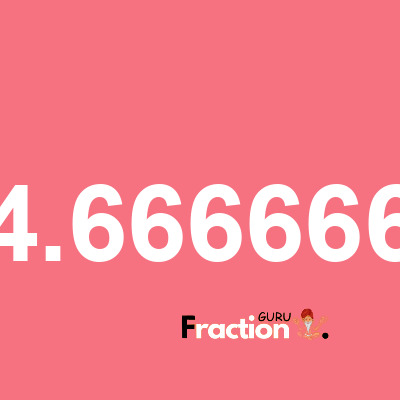What is 44.6666667 as a fraction