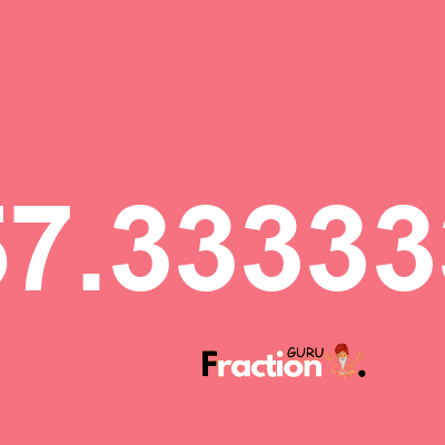 What is 457.3333333 as a fraction
