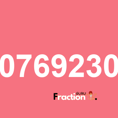What is 48076923077 as a fraction