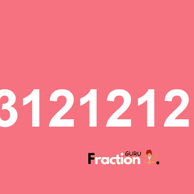 What is 5.63121212121 as a fraction