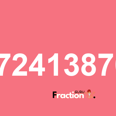 What is 7.0689655172413870689655172 as a fraction
