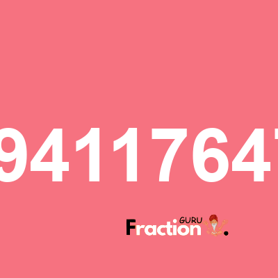What is 7.29411764706 as a fraction