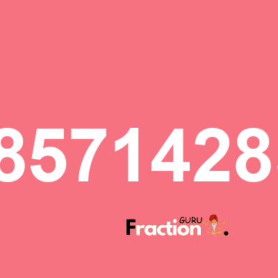 What is 9.28571428571 as a fraction