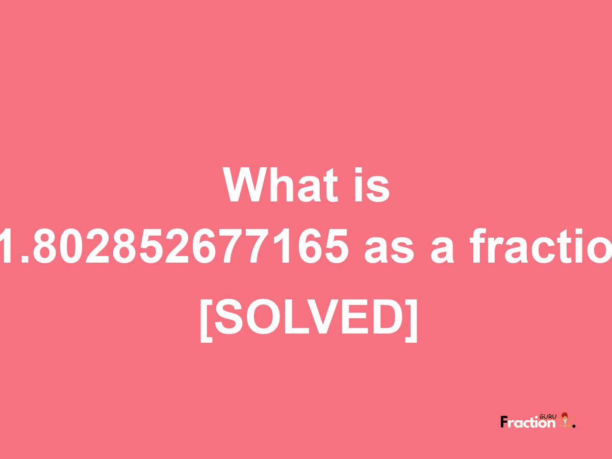 11.802852677165 as a fraction