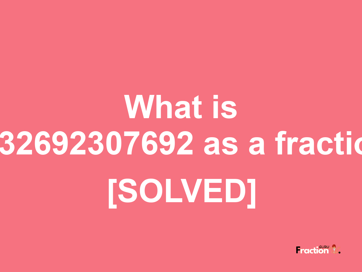 0.32692307692 as a fraction