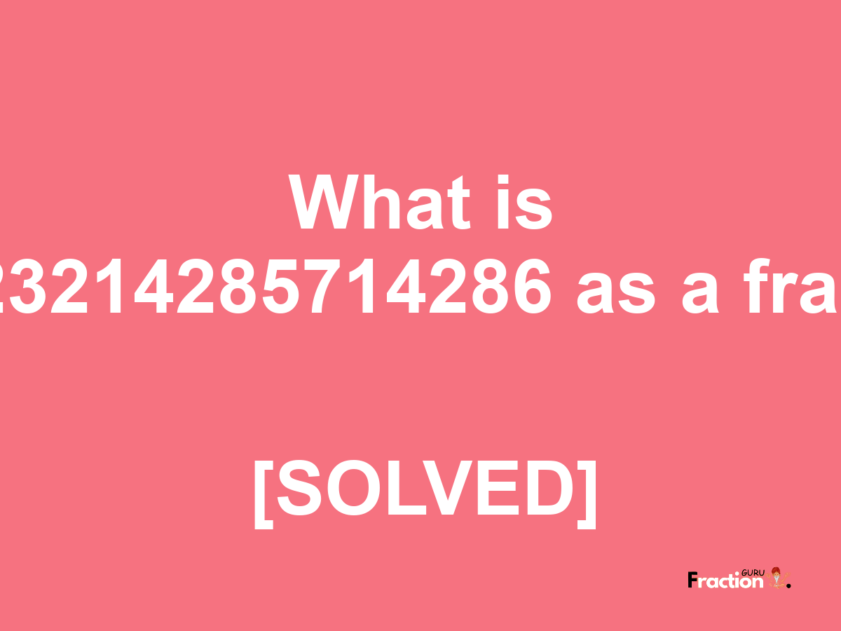 0.723214285714286 as a fraction