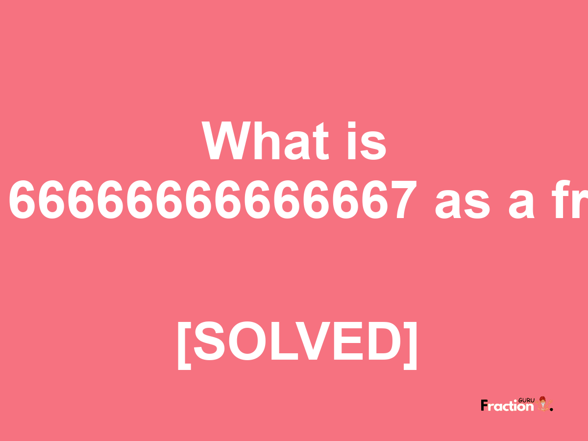 0.9166666666666667 as a fraction