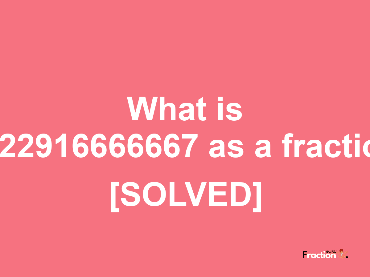1.22916666667 as a fraction
