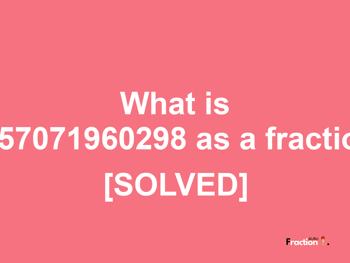 4.57071960298 as a fraction