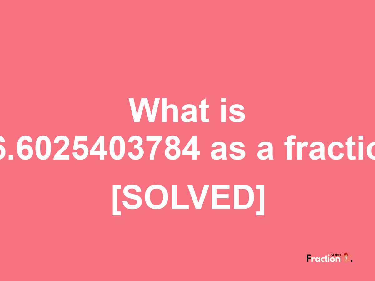 46.6025403784 as a fraction