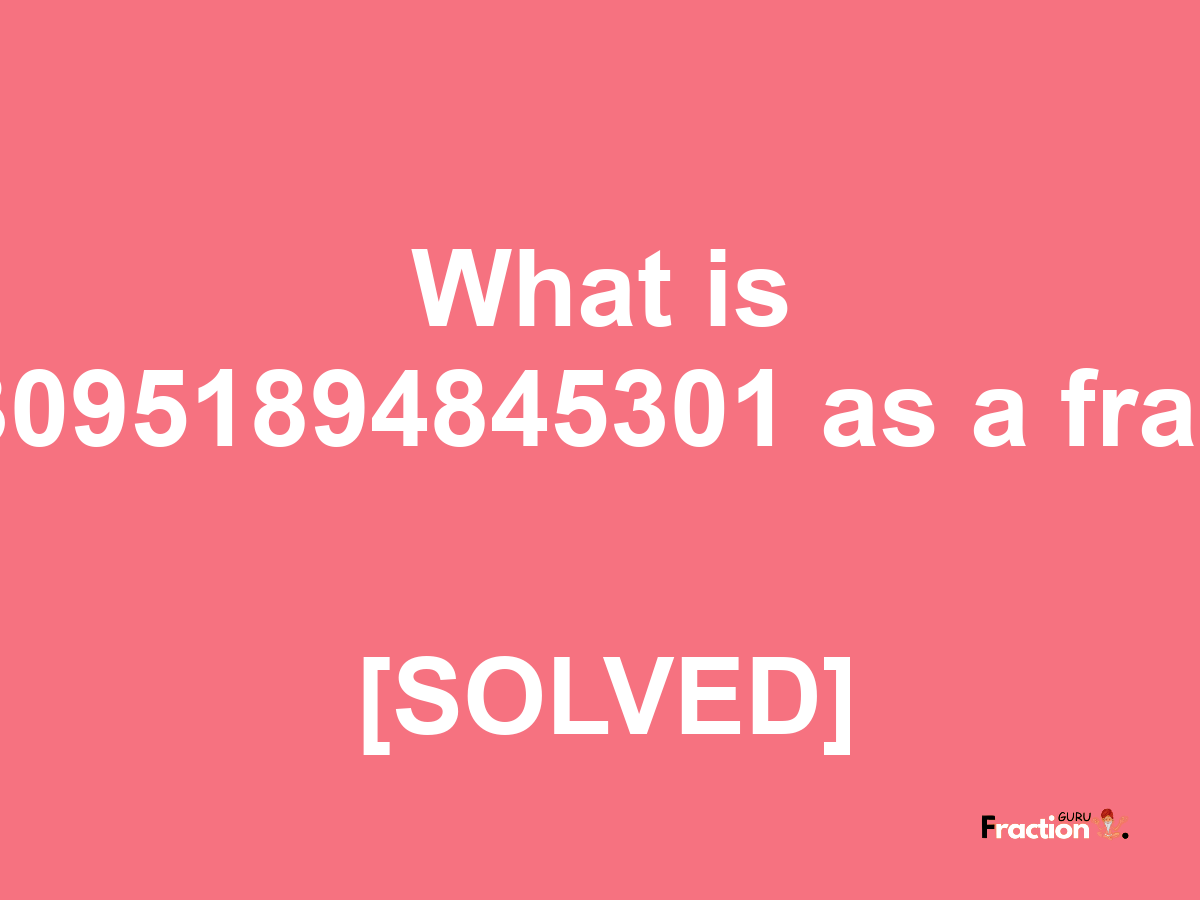 5.830951894845301 as a fraction