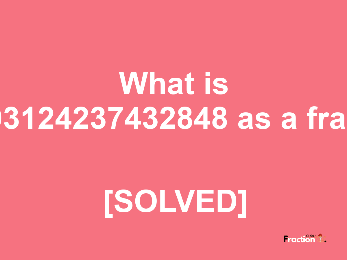 6.403124237432848 as a fraction